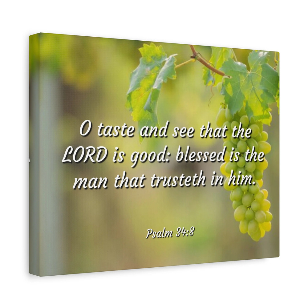 Scripture Canvas Lord Is Good Psalm 34:8 Christian Wall Art Bible Verse Print